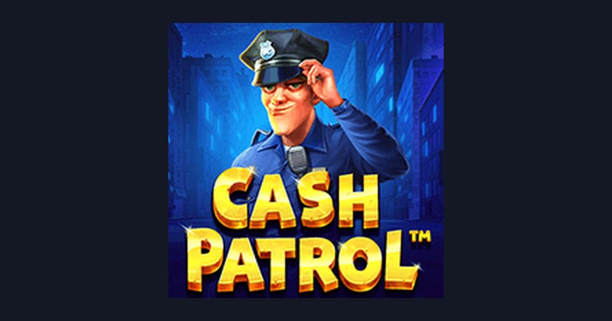 Cash Patrol: Slot Gacor Hari Ini dengan Pola Slot Terpercaya