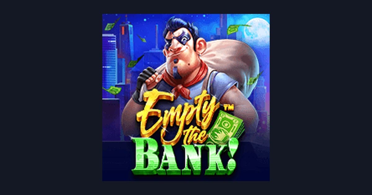 Raih Menang Mudah dengan Slot Empty the Bank yang Gacor