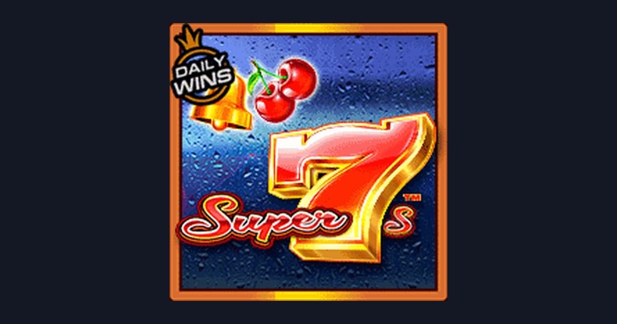 Super 7s, Slot Anti Rungkad dengan Peluang Jackpot Menarik