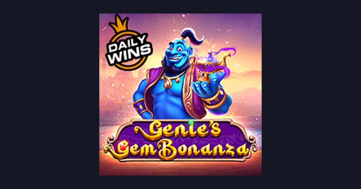 Trik Auto Maxwin Genies Gem Bonanza untuk Slot Penuh Kejutan